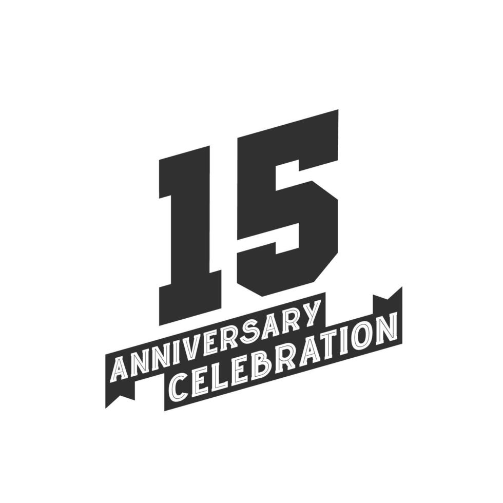 Tarjeta de felicitación de celebración de 15 años, 15 años de aniversario. vector