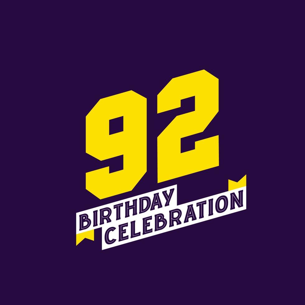 Diseño vectorial de celebración de cumpleaños 92, cumpleaños de 92 años vector