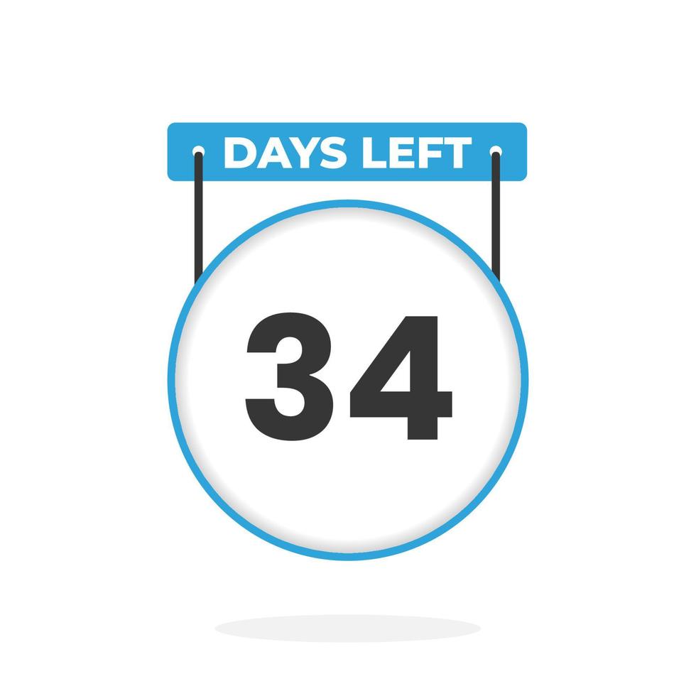 34 Days Left Countdown for sales promotion. 34 days left to go Promotional sales banner vector