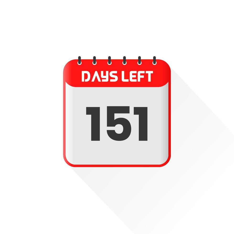 Countdown icon 151 Days Left for sales promotion. Promotional sales banner 151 days left to go vector