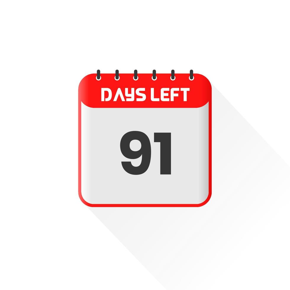 Countdown icon 91 Days Left for sales promotion. Promotional sales banner 91 days left to go vector