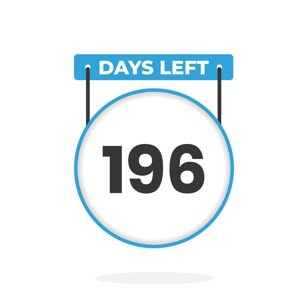 196 Days Left Countdown for sales promotion. 196 days left to go Promotional sales banner vector