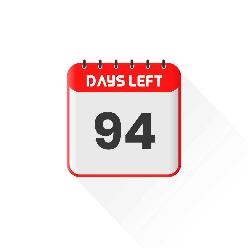 Countdown icon 94 Days Left for sales promotion. Promotional sales banner 94 days left to go vector