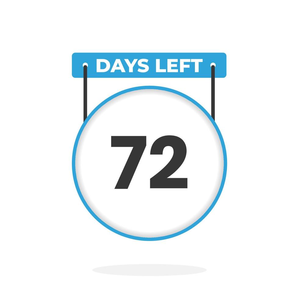 72 Days Left Countdown For Sales Promotion 72 Days Left To Go 72-days-left-countdown-for-sales-promotion-72-days-left-to-go