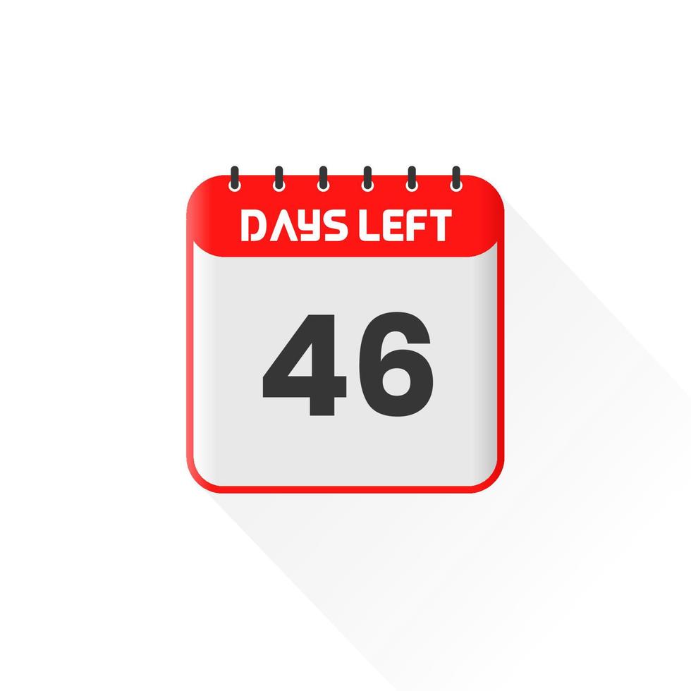 Countdown icon 46 Days Left for sales promotion. Promotional sales banner 46 days left to go vector