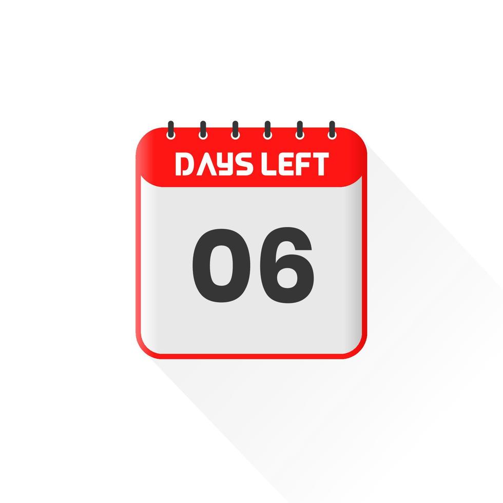 Countdown icon 6 Days Left for sales promotion. Promotional sales banner 6 days left to go vector