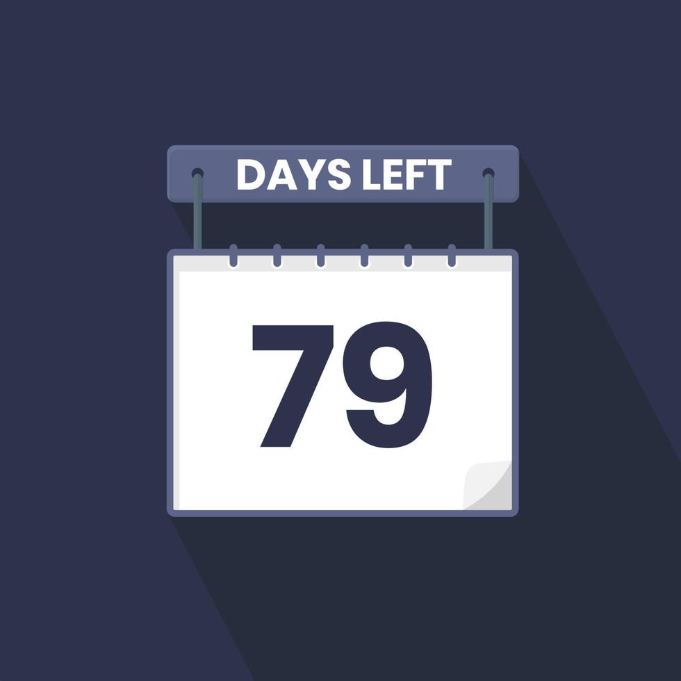 79 Days Left Countdown for sales promotion. 79 days left to go Promotional sales banner vector