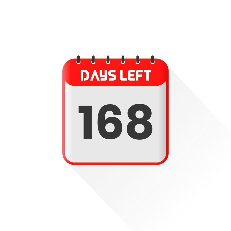 Countdown icon 168 Days Left for sales promotion. Promotional sales banner 168 days left to go vector