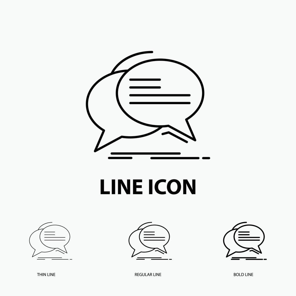 Bubble. chat. communication. speech. talk Icon in Thin. Regular and Bold Line Style. Vector illustration