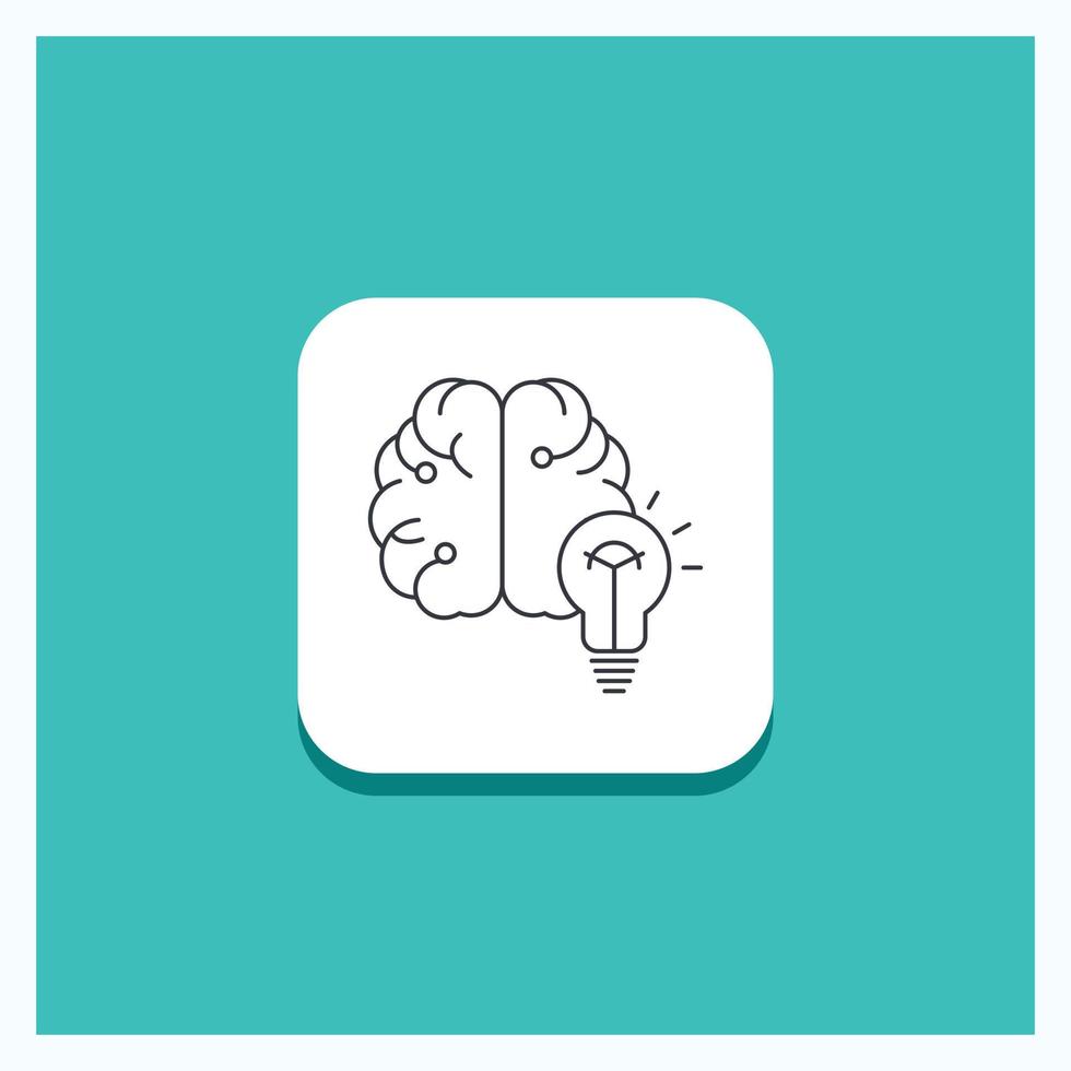 Round Button for idea. business. brain. mind. bulb Line icon Turquoise Background vector