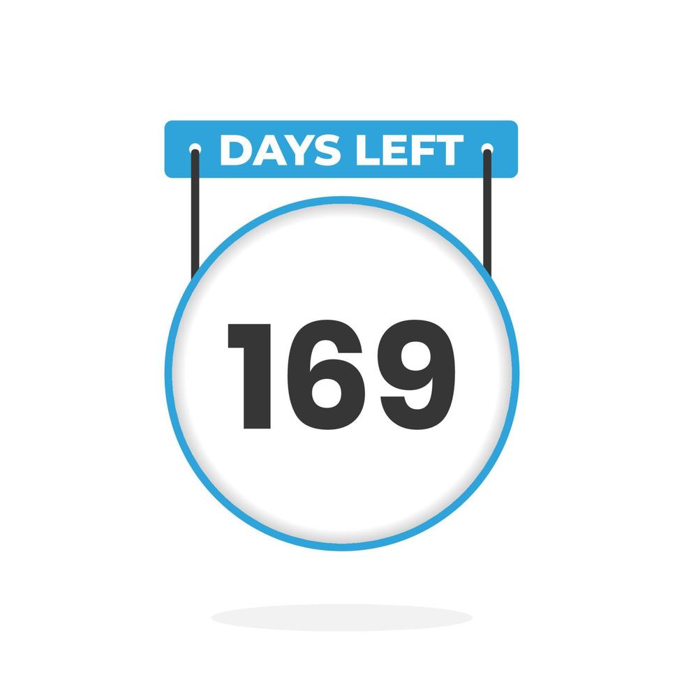 169 Days Left Countdown for sales promotion. 169 days left to go Promotional sales banner vector