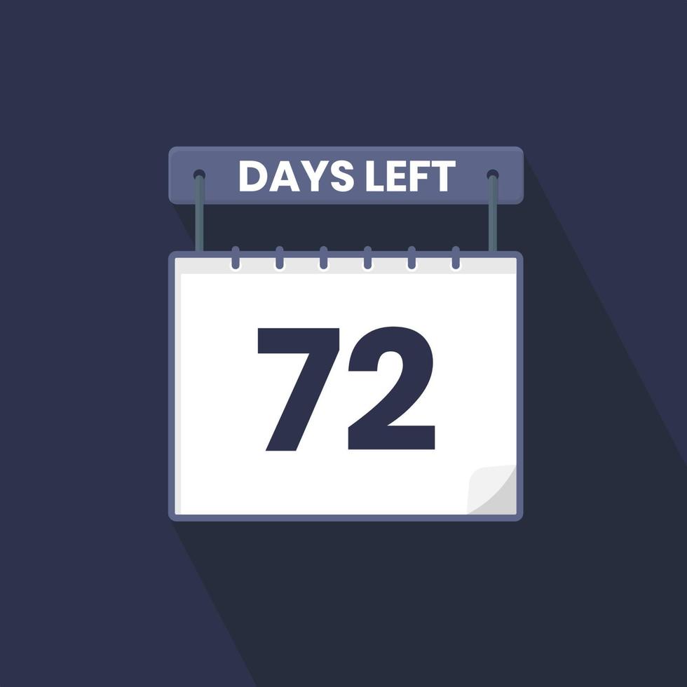 72 Days Left Countdown for sales promotion. 72 days left to go Promotional sales banner vector