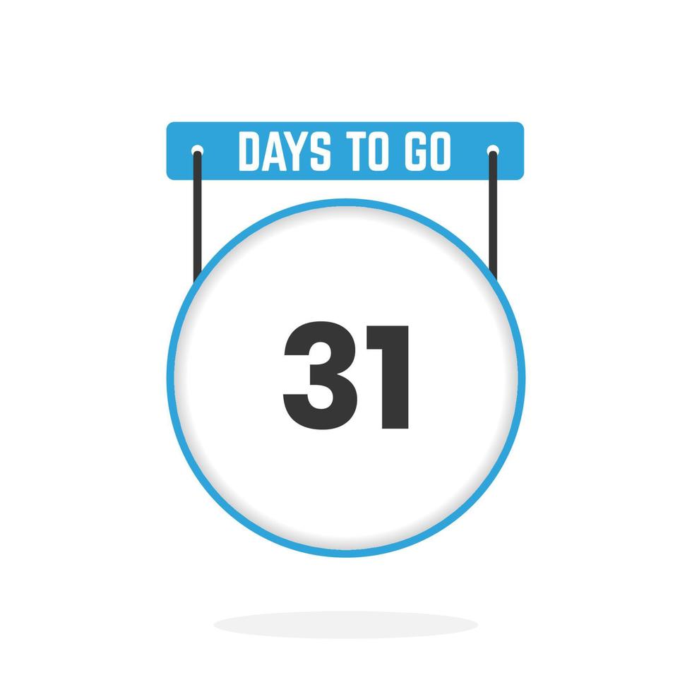 31 Days Left Countdown for sales promotion. 31 days left to go Promotional sales banner vector