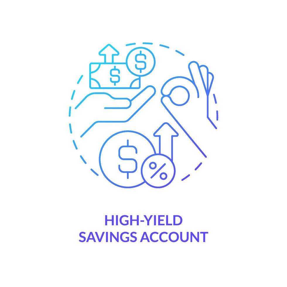 High yield savings account blue gradient concept icon. Financial profit. Banking service for customer abstract idea thin line illustration. Isolated outline drawing. vector