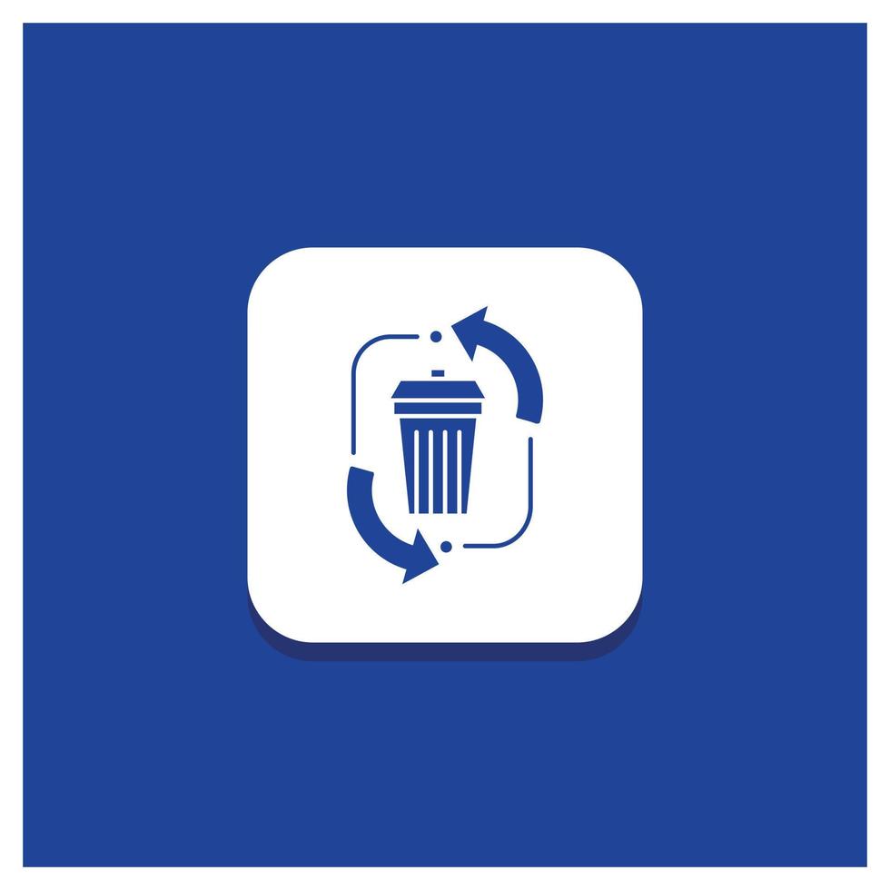 Blue Round Button for waste. disposal. garbage. management. recycle Glyph icon vector