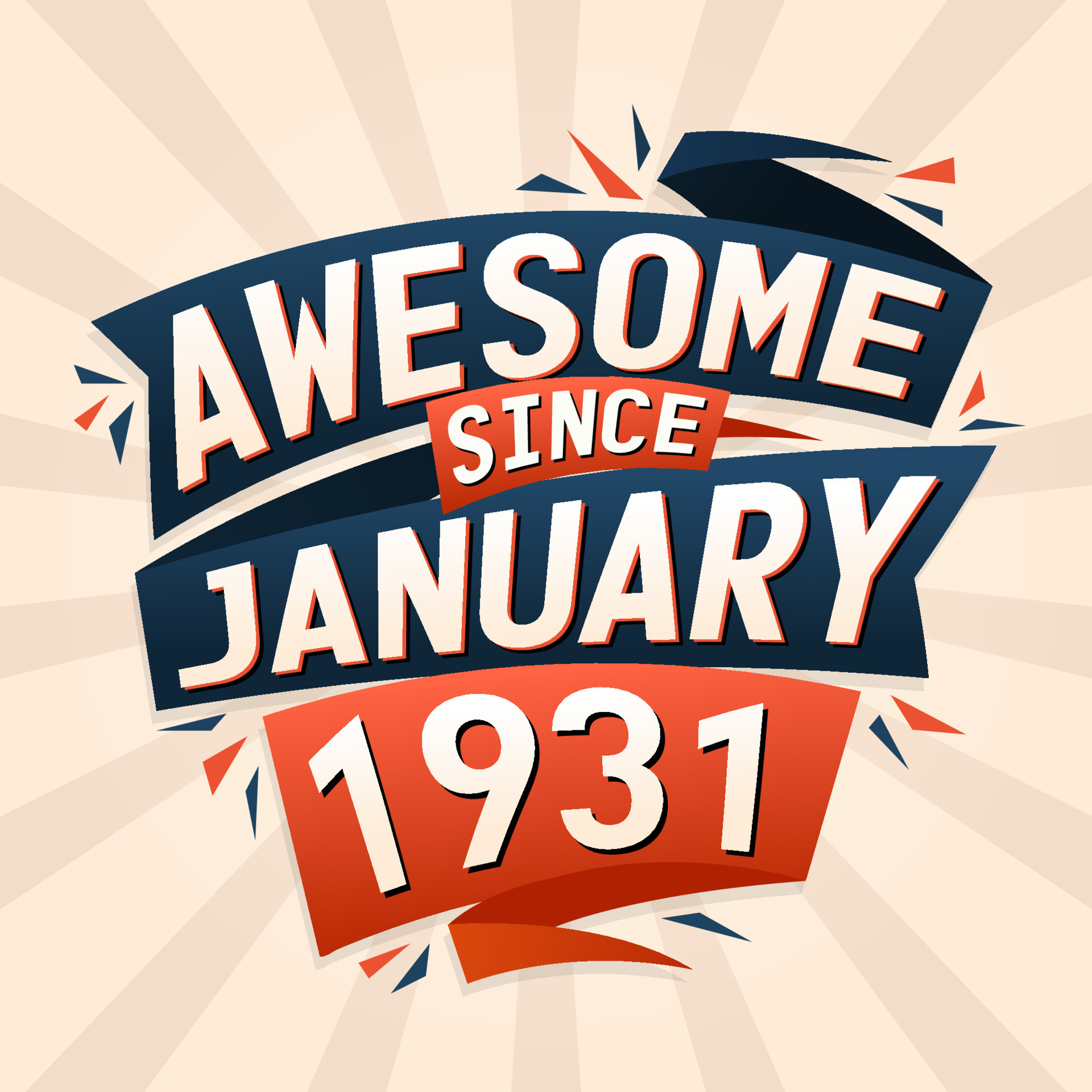 Awesome since January 1931. Born in January 1931 birthday quote vector
