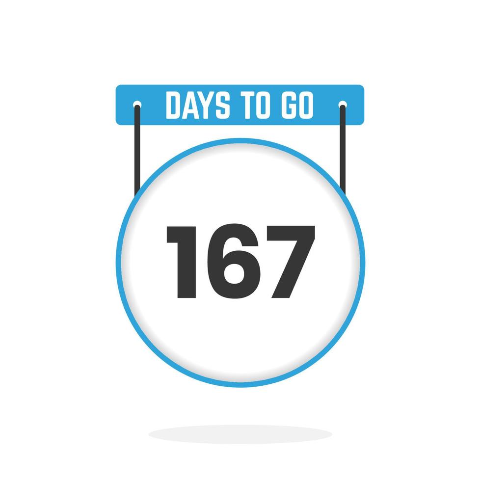 167 Days Left Countdown for sales promotion. 167 days left to go Promotional sales banner vector