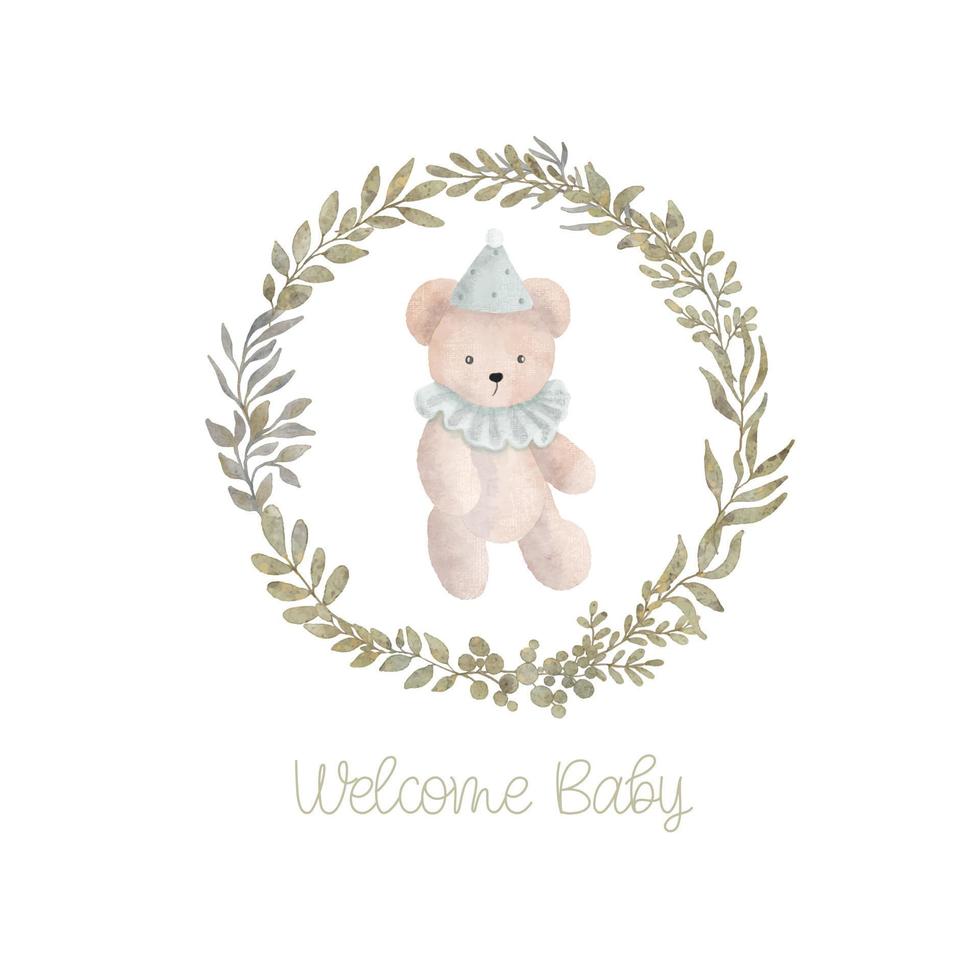 Watercolor welcome baby card with green leaves wreath, plush toy bear. Isolated on white background. Hand drawn clipart. Perfect for card, postcard, tag, invitation, printing, wrapping. vector