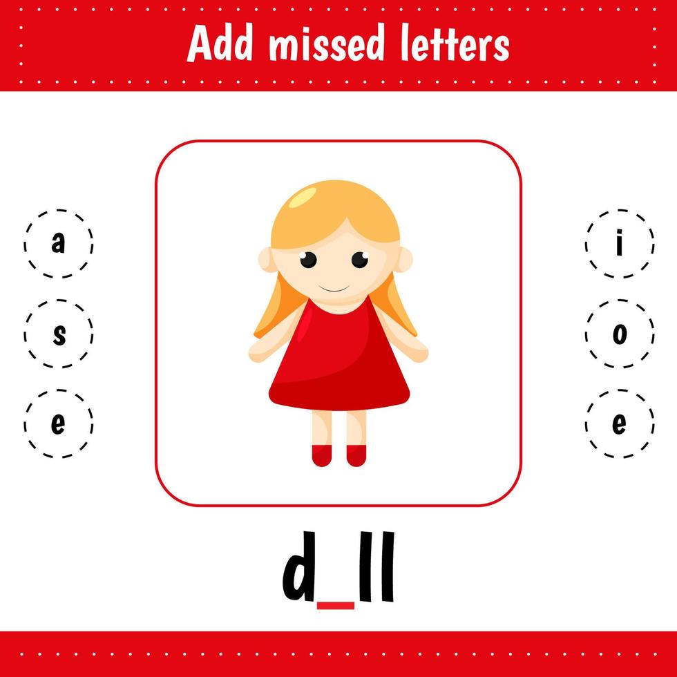 Add missed letters. Doll. Toy. Learning English words. Worksheets for