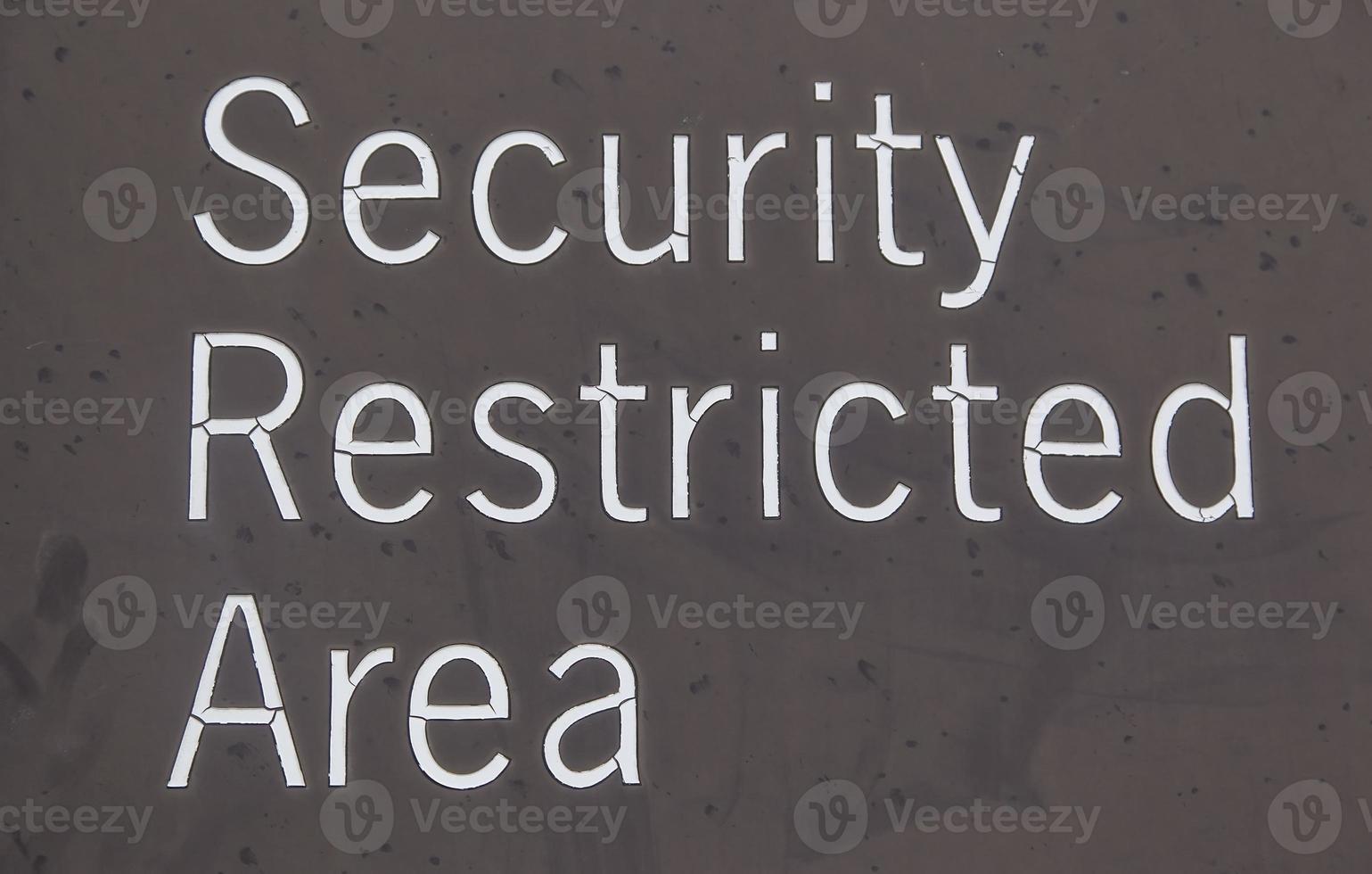 Sign that says, security rsetricted area photo
