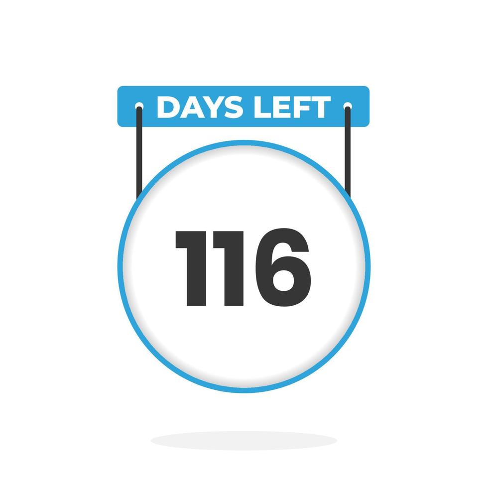 116 Days Left Countdown for sales promotion. 116 days left to go Promotional sales banner vector