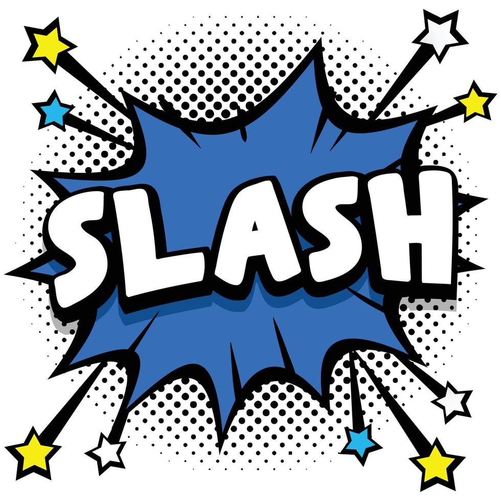 slash Pop art comic speech bubbles book sound effects vector