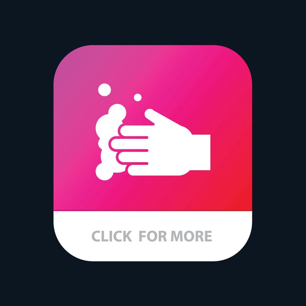 Cleaning Hand Soap Wash Mobile App Button Android and IOS Glyph Version vector