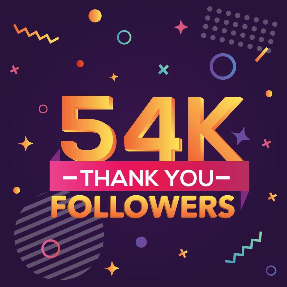 Thank you 54000 followers,thanks banner.First 54K follower congratulation card with geometric figures,lines,squares,circles for Social Networks.Web blogger celebrate a large number of subscribers. vector
