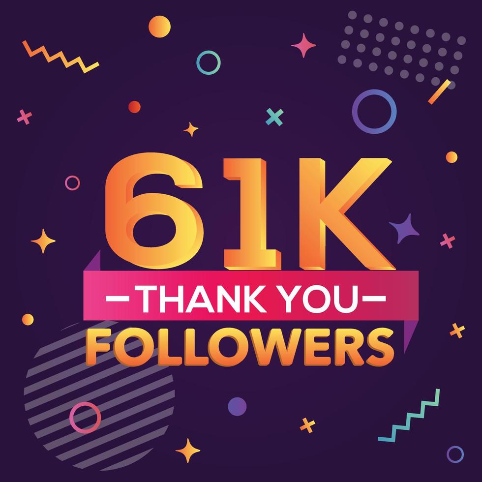 Thank you 61000 followers,thanks banner.First 61K follower congratulation card with geometric figures,lines,squares,circles for Social Networks.Web blogger celebrate a large number of subscribers. vector