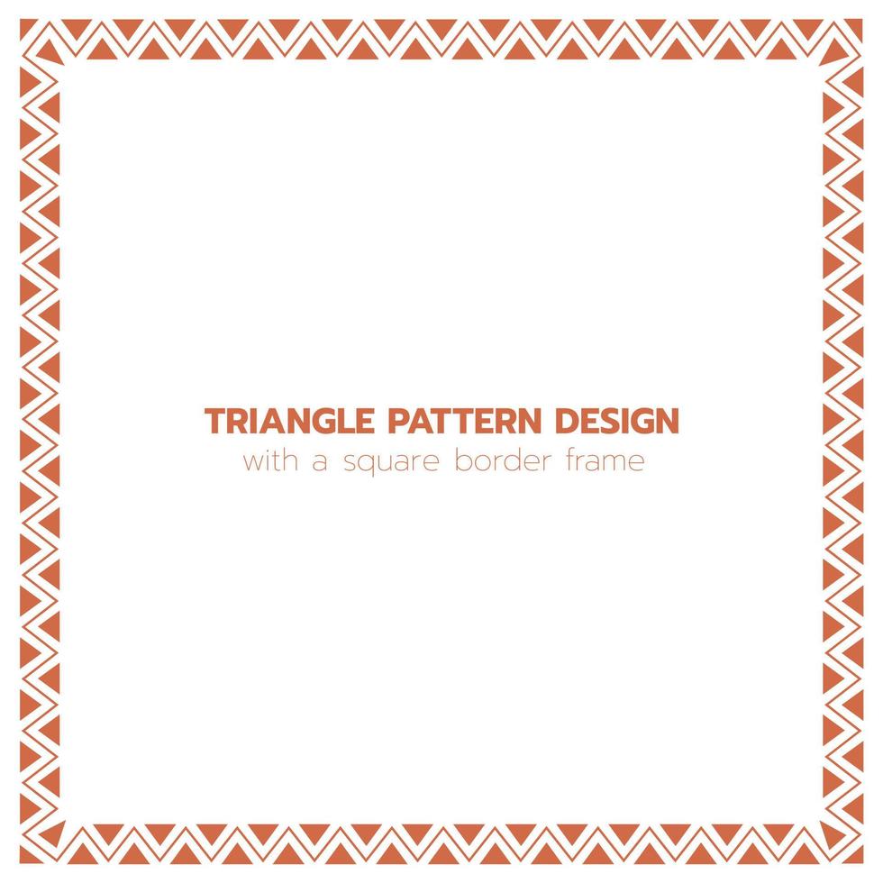 Triangle pattern design with a square border frame vector