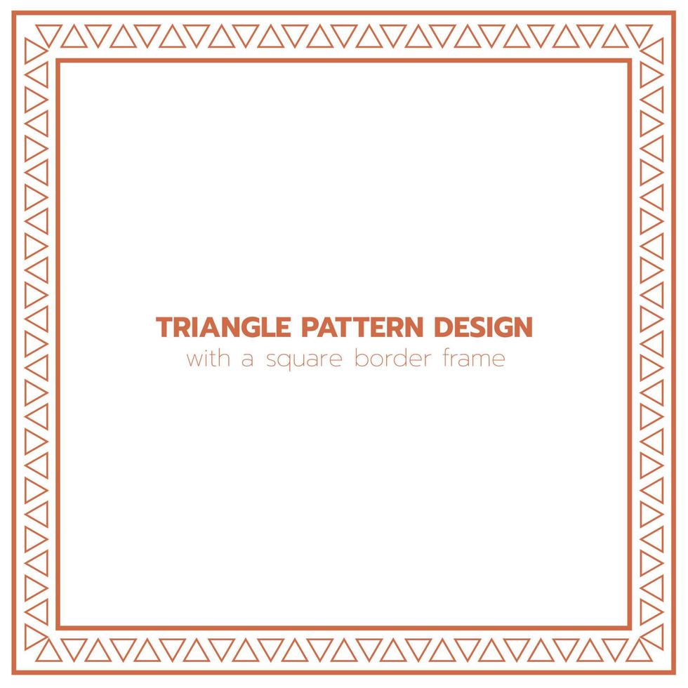Triangle pattern design with a square border frame vector