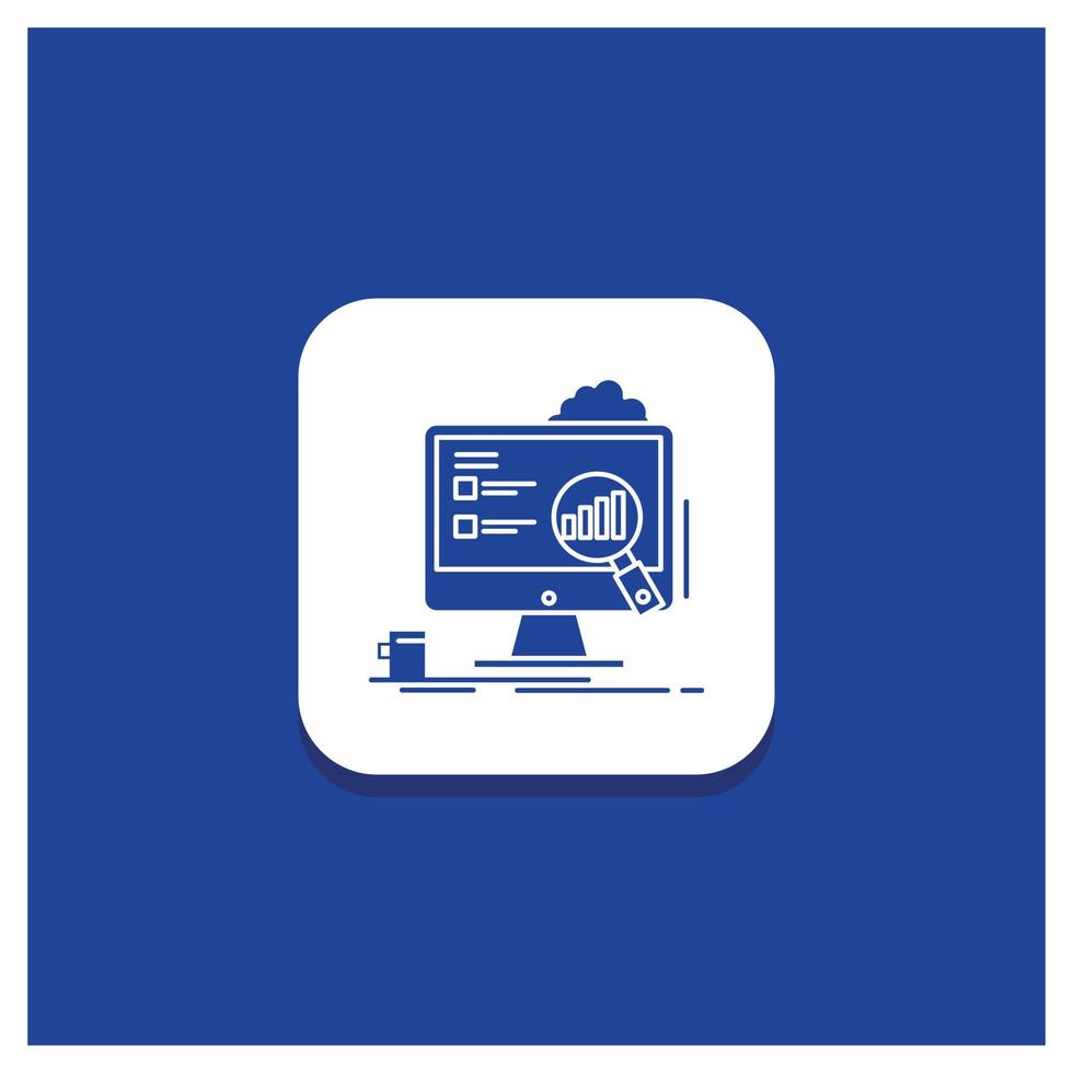 Blue Round Button for analytics. board. presentation. laptop. statistics Glyph icon vector
