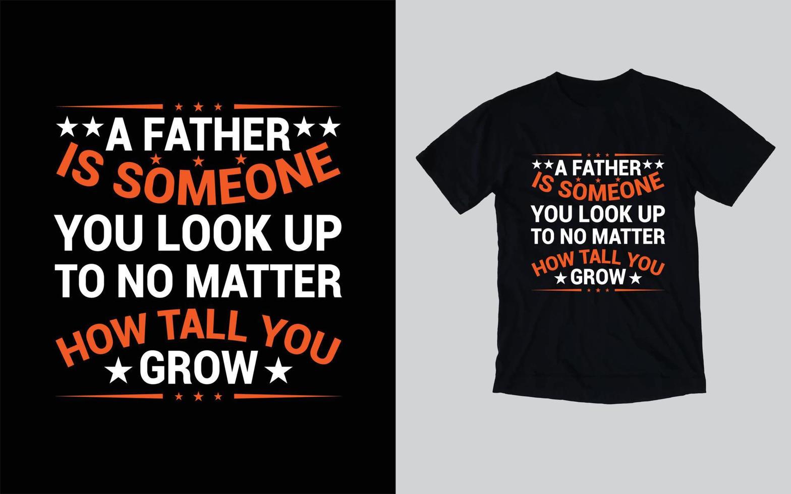 diseño de camiseta de tipografía del día del padre, feliz día del padre vector