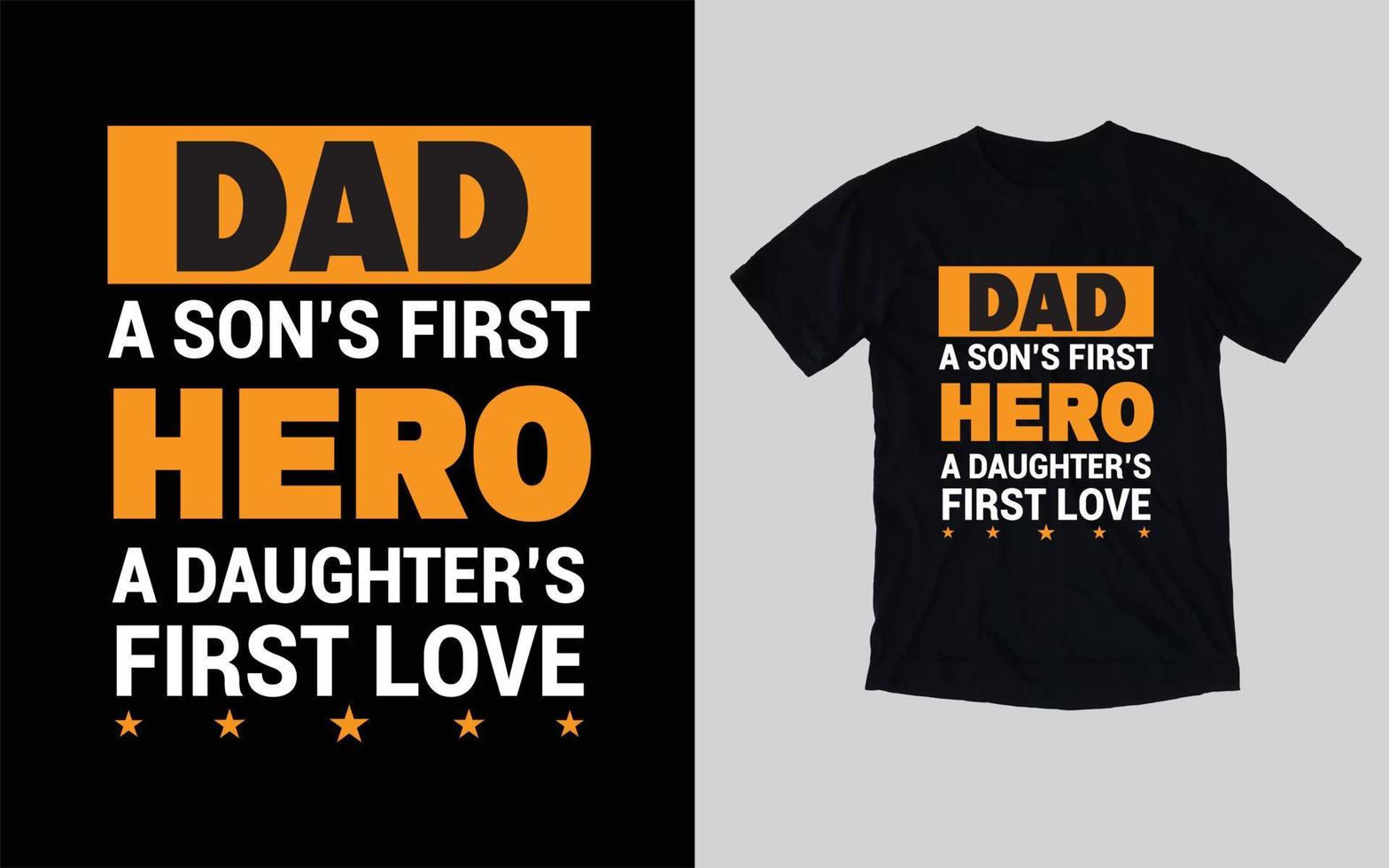 diseño de camiseta de tipografía del día del padre, feliz día del padre vector