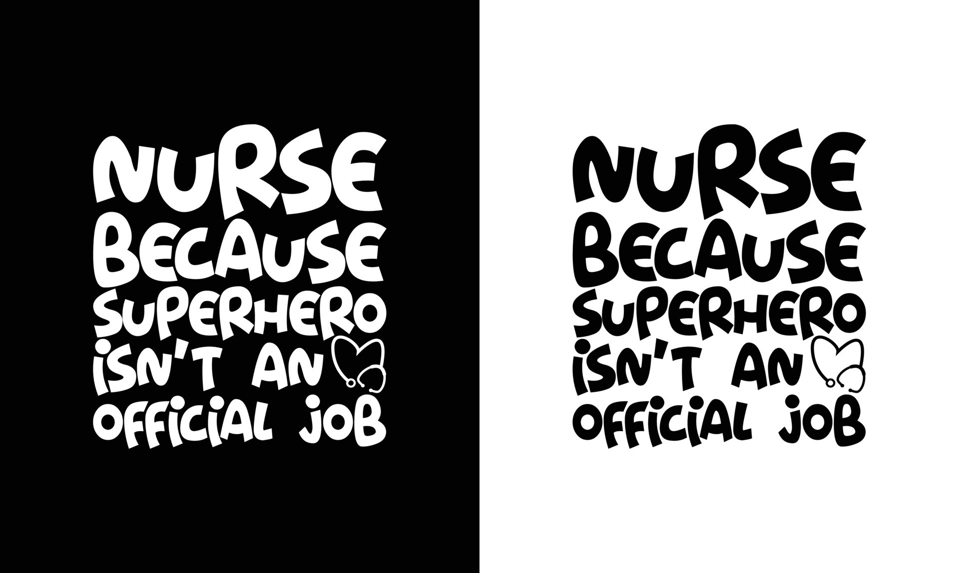 Nurse Quote T shirt design, typography 12957104 Vector Art at Vecteezy