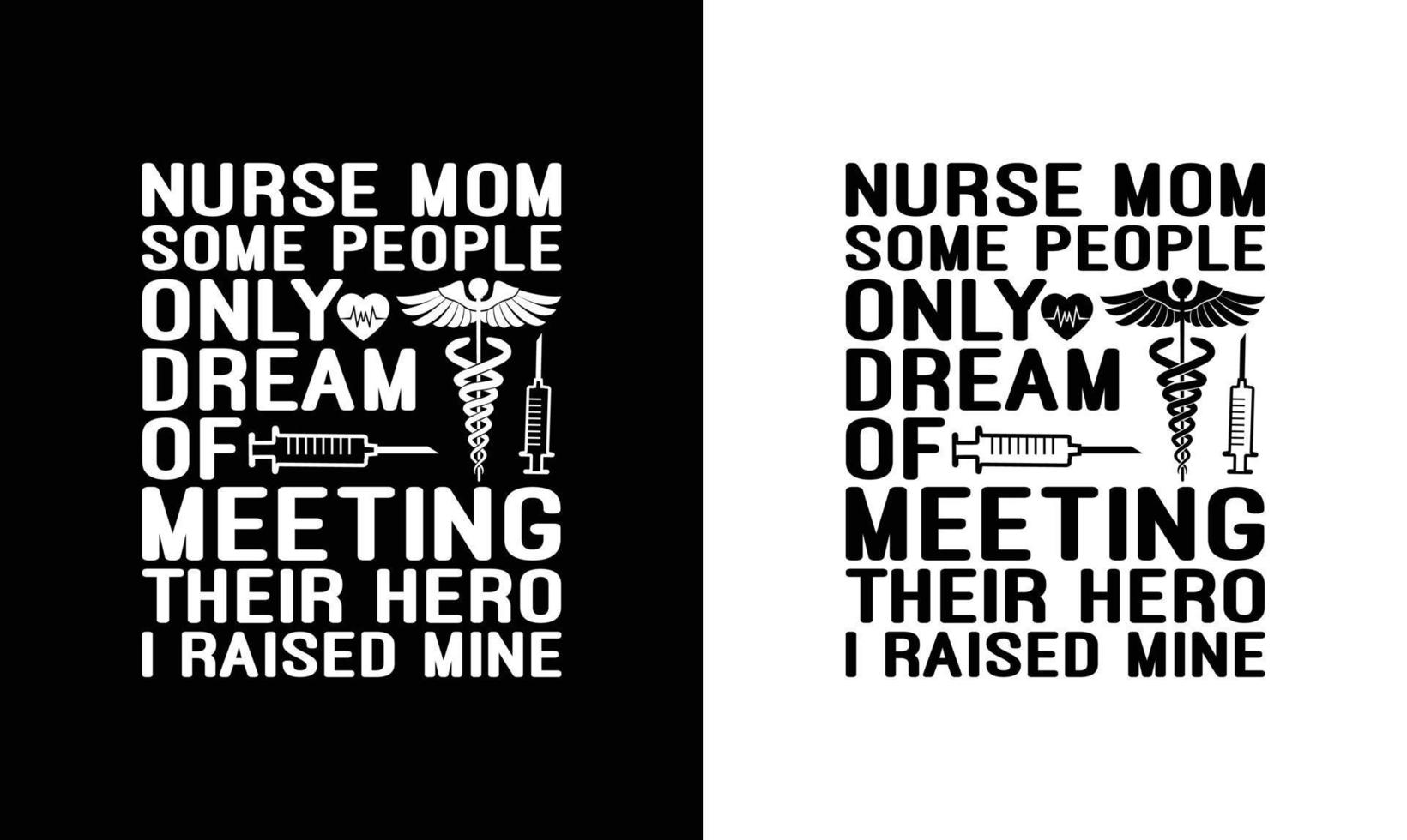 Nurse Quote T shirt design, typography vector