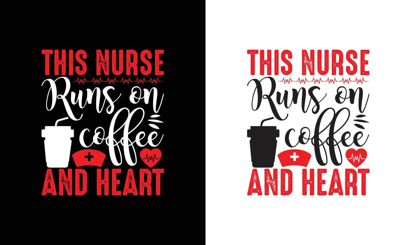 Nurse Quote T shirt design, typography vector