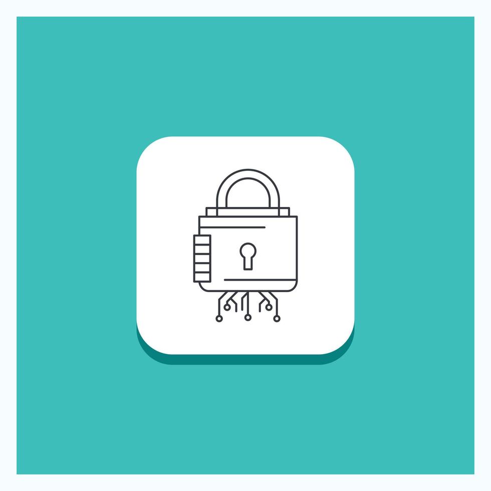 Round Button for Security. cyber. lock. protection. secure Line icon Turquoise Background vector