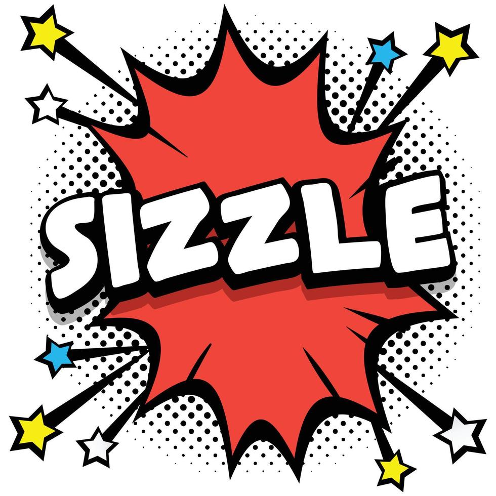 sizzle Pop art comic speech bubbles book sound effects vector