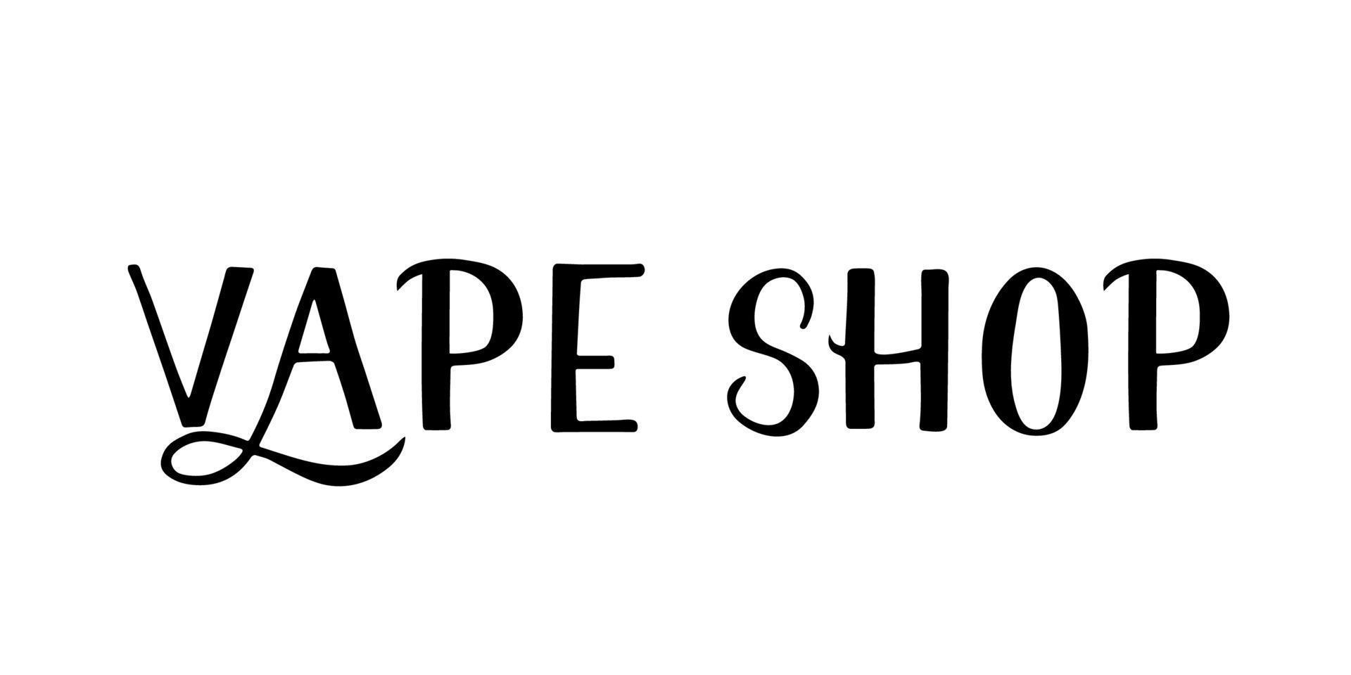 Hand written lettering Vape Shop isolated on white background. Minimalistic logo for vaping store, club or bar. Vector illustration.