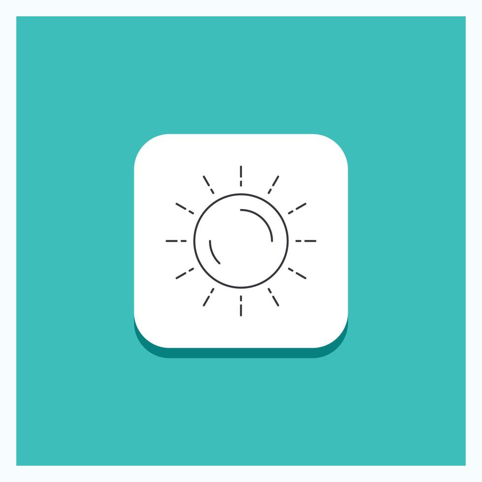 Round Button for sun. weather. sunset. sunrise. summer Line icon Turquoise Background vector