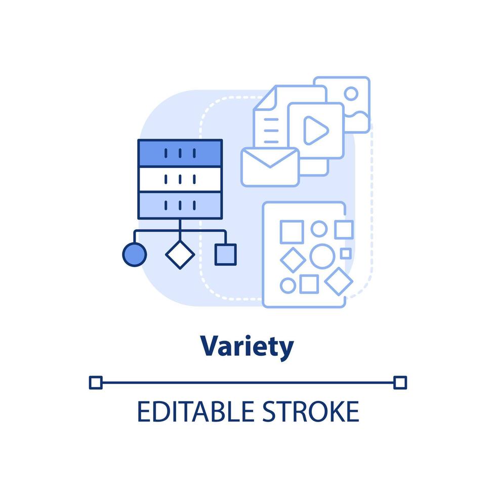 Variety light blue concept icon. Big data characteristic abstract idea thin line illustration. Source of unstructured data. Isolated outline drawing. Editable stroke. vector