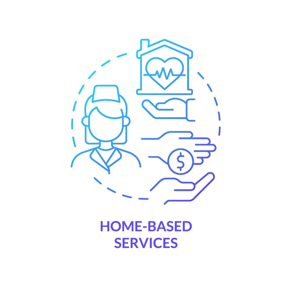Home based services blue gradient concept icon. Healthcare programs. Low cost treatment. Medical care service abstract idea thin line illustration. Isolated outline drawing. vector