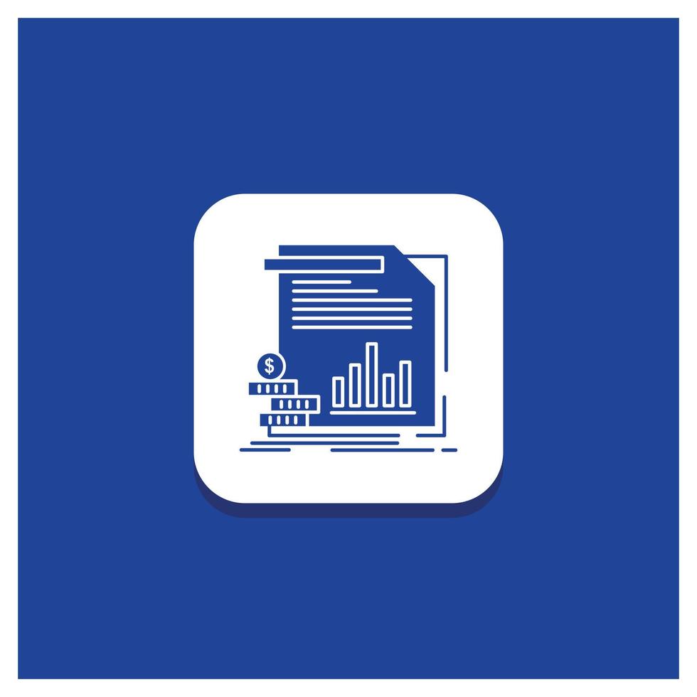 Blue Round Button for economy. finance. money. information. reports Glyph icon vector