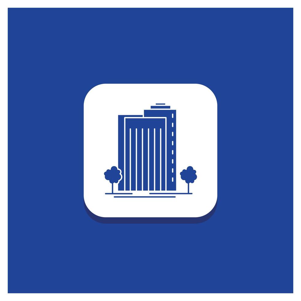 Blue Round Button for Building. Green. Plant. City. Smart Glyph icon vector