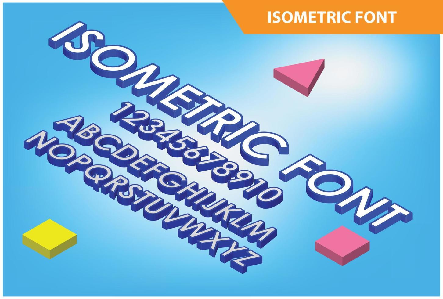 fuente de alfabeto isométrica moderna. Letras de efecto 3d, números, adecuados para diagramas, infografías, activos de juegos y otros activos relacionados con gráficos vector