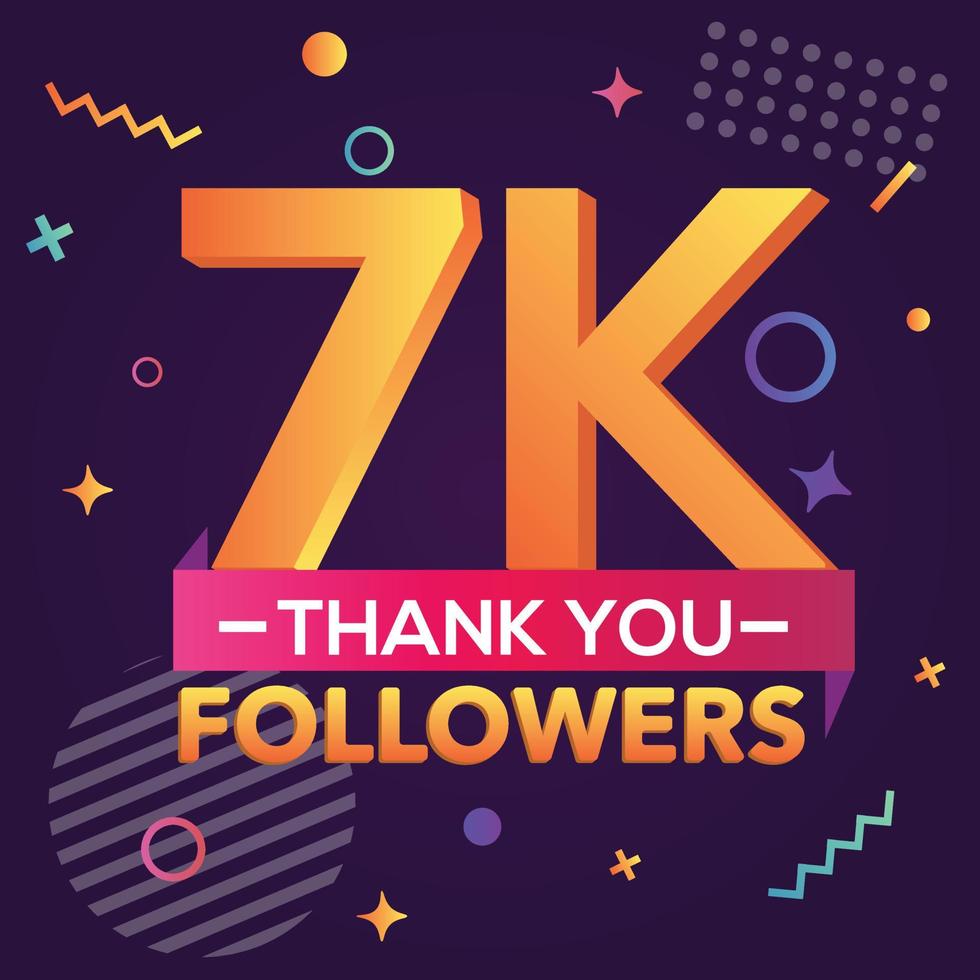 Thank you 7000 followers,thanks banner.First 7K follower congratulation card with geometric figures,lines,squares,circles for Social Networks.Web blogger celebrate a large number of subscribers. vector