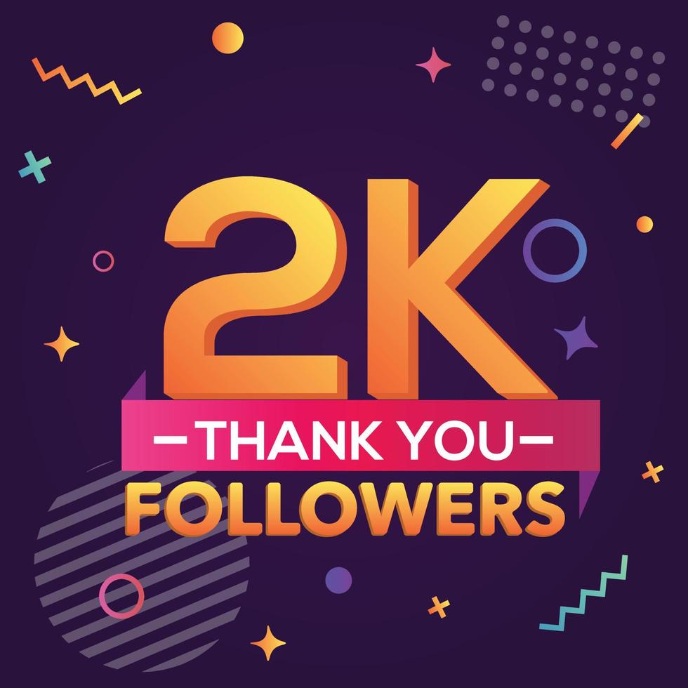 Thank you 2000 followers,thanks banner.First 2K follower congratulation card with geometric figures,lines,squares,circles for Social Networks.Web blogger celebrate a large number of subscribers. vector