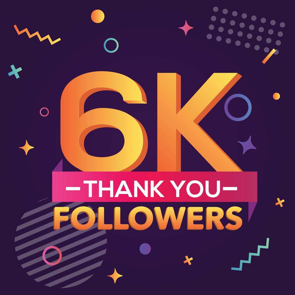 Thank you 6000 followers,thanks banner.First 6K follower congratulation card with geometric figures,lines,squares,circles for Social Networks.Web blogger celebrate a large number of subscribers. vector