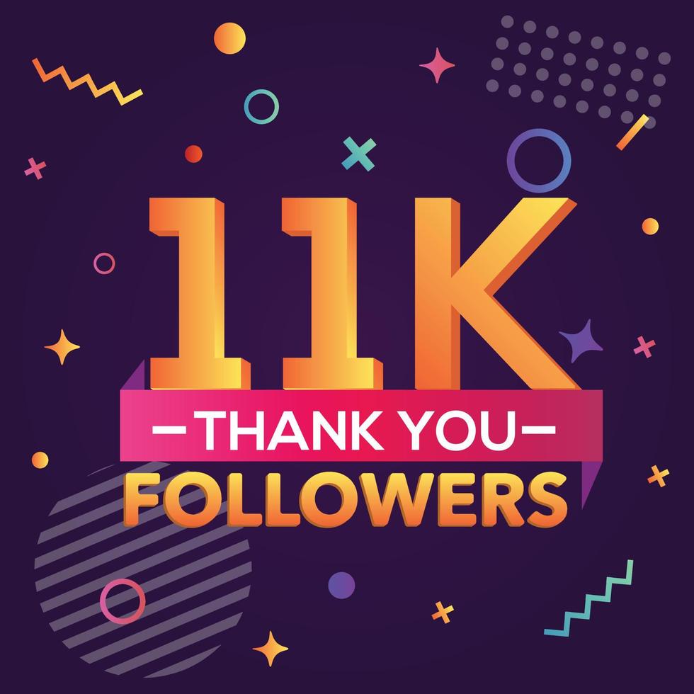 Thank you 11000 followers,thanks banner.First 11K follower congratulation card with geometric figures,lines,squares,circles for Social Networks.Web blogger celebrate a large number of subscribers. vector